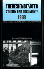 Cover of: Theresienstädter Studien und Dokumente 1998 by hrsg. von Miroslav Kárný, Raimund Kemper und Margita Kárná