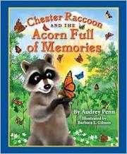 Cover of: Chester Raccoon and the acorn full of memories