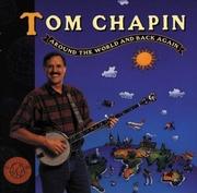 Cover of: Around the World and Back Again by Tom Chapin