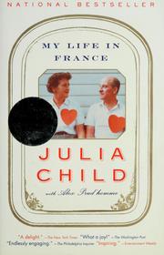 Cover of: My life in France by Julia Child