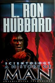 Scientology, a history of man by L. Ron Hubbard