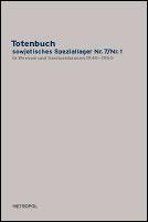 Cover of: Totenbuch sowjetisches Speziallager Nr. 7, Nr. 1 in Weesow und Sachsenhausen 1945-1950
