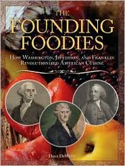 Cover of: The Founding Foodies by 