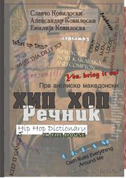 Cover of: Hip Hop Recnik: HIP-HOP DICTIONARY (first english-macedonian hip-hop dictionary)