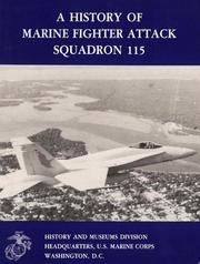 Cover of: A  history of Marine Fighter Attack Squadron 115 by John C. Chapin
