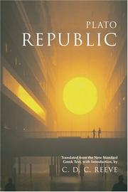 Cover of: Republic by Πλάτων, C. D. C. Reeve