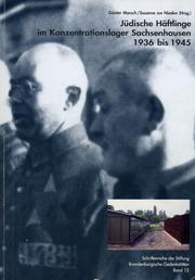 Cover of: Jüdische Häftlinge im Konzentrationslager Sachsenhausen 1936-1945