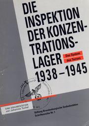 Cover of: Die Inspektion der Konzentrationslager 1938-1945: das System des Terrors