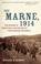 Cover of: The Marne, 1914