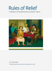 Cover of: Rules of Relief: Institutions of Social Security, and Their Impact