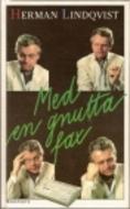 Cover of: Med en gnutta fax by 