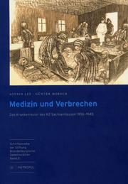 Cover of: Medizin und Verbrechen by Astrid Ley, Günter Morsch