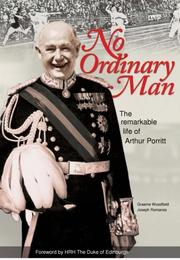 No Ordinary Man - The Remarkable Life of Arthur Porritt by Graeme Woodfield