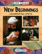 Cover of: New Beginnings  by Anita Ganeri, Neil Sayer