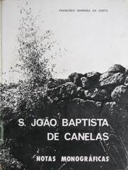 S. João Baptista de Canelas by Francisco Barbosa da Costa