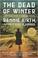 Cover of: The Dead of Winter (John Madden Mysteries)