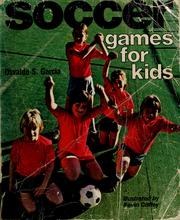 Cover of: Soccer games for kids by Osvaldo S. Garcia