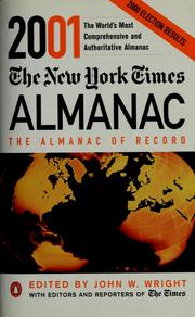 The New York Times 2001 almanac by Wright, John W.