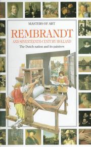 Cover of: Rembrandt and 17th Century Holland  by Claudio Pescio, Sergio Ricciardi, Andrea Ricciardi