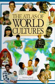 Cover of: The atlas of world cultures by A. B. Chiarelli