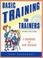 Cover of: Basic training for trainers