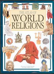 Cover of: The atlas of world religions by Anita Ganeri