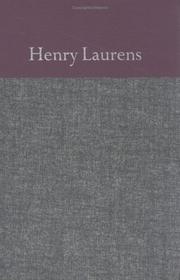 Cover of: The Papers of Henry Laurens by Henry Laurens