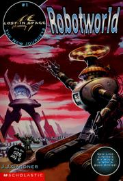 Cover of: Robotworld by J. J. Gardner