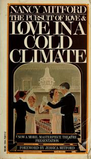 Cover of: The pursuit of love & Love in a cold climate by Nancy Mitford