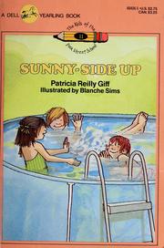 Cover of: Sunny-side up by Patricia Reilly Giff