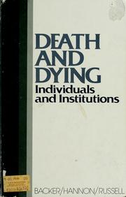 Cover of: Death and dying: individuals and institutions