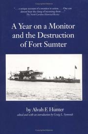 Cover of: Year on a Monitor and the Destruction of Fort Sumter (Classics in Maritime History)