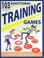 Cover of: 103 additional training games