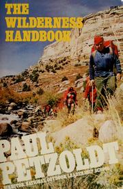 Cover of: The wilderness handbook by Paul K. Petzoldt