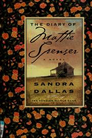 Cover of: The diary of Mattie Spenser by Sandra Dallas