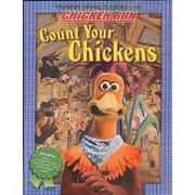 Cover of: Chicken Run: Count Your Chickens: Ultimate Coloring and Activity Book