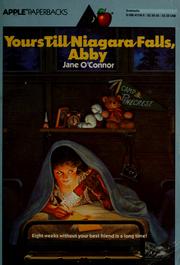 Cover of: Yours till Niagara Falls, Abby by Jane O'Connor