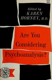 Cover of: Are you considering psychoanalysis? by Karen Horney