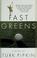 Cover of: Fast greens