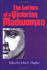 Cover of: The Letters of a Victorian madwoman