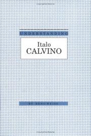 Understanding Italo Calvino by Beno Weiss