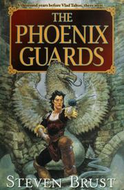 Cover of: The phoenix guards by Steven Brust