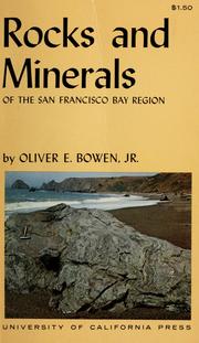 Cover of: Rocks and minerals of the San Francisco Bay region.