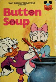 Cover of: Walt Disney Productions presents Button soup.