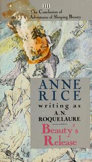 Cover of: Beauty's release by Anne Rice
