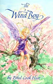 Cover of: The wind boy by Ethel Cook Eliot