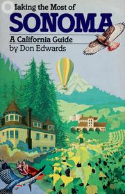 Cover of: Making the most of Sonoma by Edwards, Don