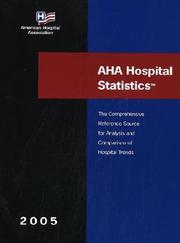Cover of: AHA Hospital Statistics 2005 (Hospital Statistics)