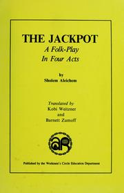 Cover of: The jackpot: a folk-play in four acts