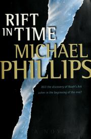 Cover of: A rift in time by Michael R. Phillips